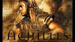 Achilles - Trojan War - Tribute (Like A Storm)