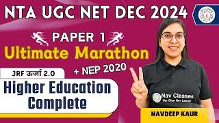 NTA UGC NET Paper 1  Higher Education | Ultimate Marathon  | JRF ऊर्जा 2.0 | Navdeep Kaur