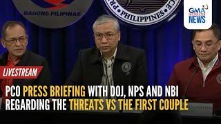 LIVE: PCO Press Briefing with DOJ, NPS and NBI regarding the... - Replay | GMA Integrated News