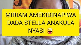 MIRIAM AMEKIDINAPIWA DADA STELLA ANAKULA NYASI  SENIOR DAVE