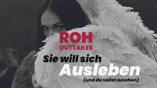 SIE will sich AUSLEBEN  du sollst zusehen / gemeinsames Kind, Trennung, Hypergamie, ROH