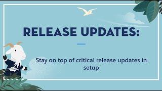 How Salesforce Administrators Can Stay On Top of Critical Release Updates - Salesforce Summer '20