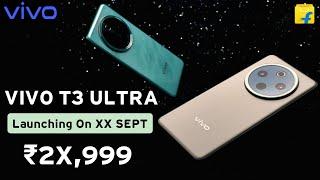 Vivo T3 Ultra 5G - India Launch | Vivo T3 Ultra Price in India & Specs | New Flagship Killer 