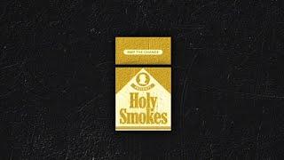 Holy Smokes | Keep the Change (2012)