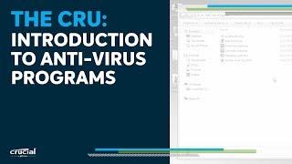 THE CRU: Introduction to anti-virus programs