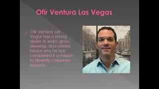 Ofir Ventura Las Vegas Offering Expertise in Various Fields