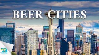 10 Best Beer Cities in the United States Part I