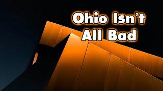 The Good and Bad of Ohio.