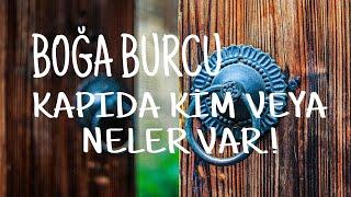 BOĞA BURCU  KAPIDA KİM VE NELER VAR !  TAROT AÇILIM  #keşfet #tarot #boğaburcu