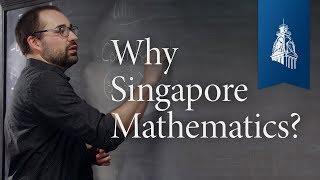 Why Singapore Mathematics? | Classical Education at Home