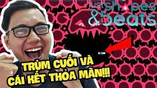 CON TRÙM CUỐI CỰC KHÓ VÀ CÁI KẾT ĐẦY CẢM XÚC - Just Shapes & Beats Tập Cuối (Sơn Đù Funny Moments)