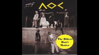 A.O.C. - The Others Don't Matter (New Jack 1994)