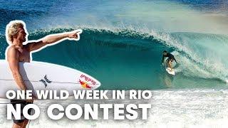 Rio Turns Up The Fun For The World's Best Surfers | No Contest Ep5