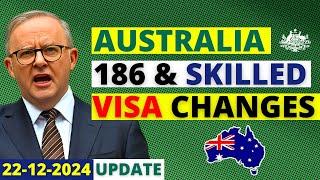 Australia Changes to 186 & Skills In-Demand Visa | Australia Visa Update