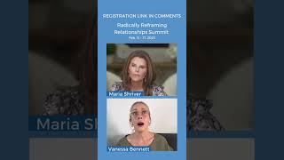 Vanessa Bennett and Maria Shriver: Courage to end an engagement #RadicallyReframingRelationships