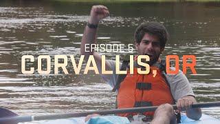 Welcome to Oregon State University: Episode 5 - Corvallis, OR