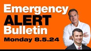 8-5-24 Emergency Alert Bulletin - The Carry Trade