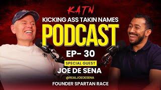 The Story Behind Joe De Sena(Founder of Spartan Race) || One of The best EP of The KATN Podcast