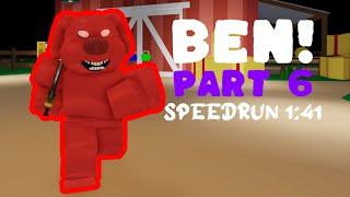 Roblox Ben! Part 6 Speedrun 1:41 Solo