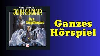 Das Eisgefängnis - John Sinclair 28 - Ganzes Hörspiel