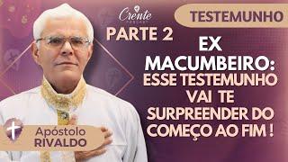 EP.36 |  EX MACUMBEIRO REVELA SEGREDOS DOS TERREIROS!  ( PARTE 2 )