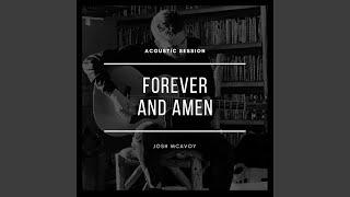 Forever and Amen (Acoustic Version)