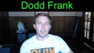 Dodd Frank Act from a Banker