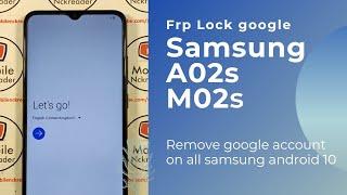 HOW TO REMOVE GOOGLE ACCOUNT ON SAMSUNG A02S M02S ANDROID 10 @Mobilenckreader