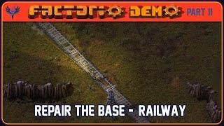 Factorio Demo - Part 11 - Repair the Base - Railway