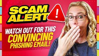 SCAM ALERT! New phishing email I almost fell for! - Phishing Email Awareness