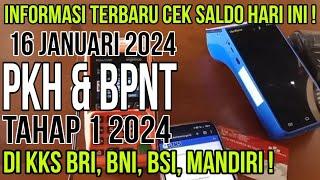 CEK SALDO PKH TAHAP 1 2024 DI KKS BANK DAN DAERAH INI KPM BISA MENGECEKNYA SEKARANG DI SINI !