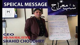 Topic Shabe Meraaj by Shahid Choudhry CEO Multan Real Estate MRE