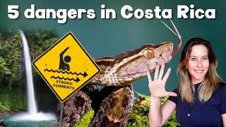 The Dangerous Side of Costa Rica - 5 Dangers To Watch Out For When In Costa Rica - Travel & Living