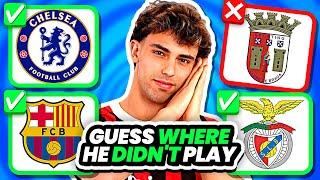 GUESS WHERE THE FOOTBALLER DIDN'T PLAY | QUIZ FOOTBALL TRIVIA 2025