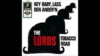 The Lords - Tobacco Road