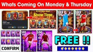 What Is Coming On Monday & Next Thursday In eFootball 2024 Mobile !! Free Show Time & Free Coins 