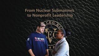 From Nuclear Submarines to Nonprofit Leadership | VCEO Episode 7 - Tony Taravainen