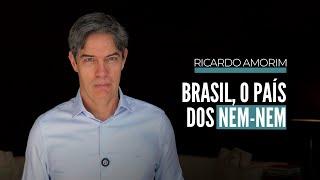 Brasil, o país dos nem-nem