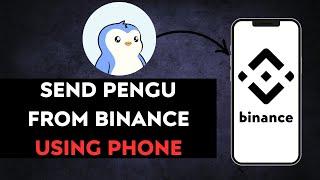 how to transfer PENGU  from binance to binance using phone number (0 FEES)