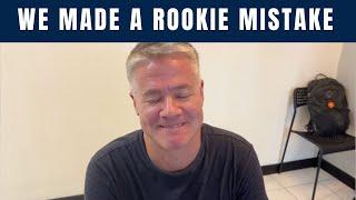 The one where we make a rookie travel mistake