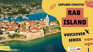 Explore Rab Island, the Adriatic Sea in Croatia