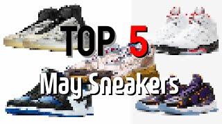 Top 5 May Sneakers You Must Know