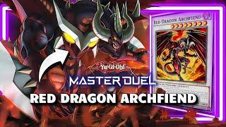 RED DRAGON ARCHFIEND STILL A BEAST IN 2025! 50-CARD DECKLIST | YUGIOH! MASTER DUEL