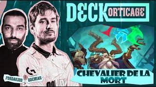 LE DK COMME EXCITANT! Deckorticage Chevalier de la Mort