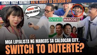 KALYE SURVEY SA CALOOCAN CITY | DUTERTE VS MARCOS TRUST RATINGS (UNCUT SURVEY)