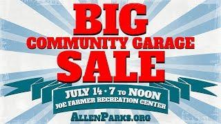 Don't Miss Allen's HUGE Community Garage Sale!