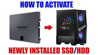 How to Activate Newly Installed Internal SSD/HDD on PC Computer [ Hard Drive Activation Tutorial ]