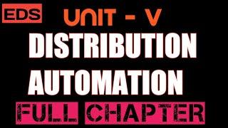 Distribution Automation | full length chapter | electrical distribution systems | by RYB