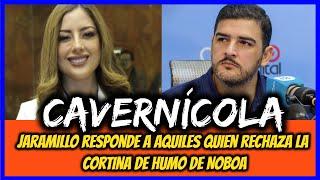 Cavernícola. Jaramillo responde a Aquiles quien rechaza la cortina de humo de Noboa.