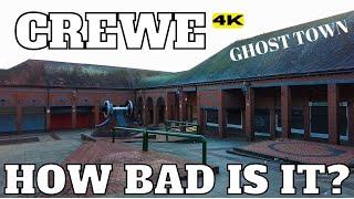 CREWE - How Bad is It? Ghost Town 4k England UNITED KINDOM 4K